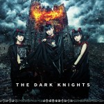 babymetal the dark knights